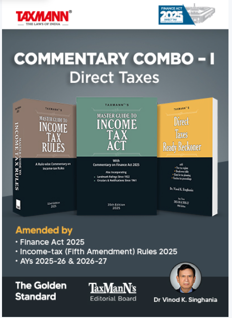 ESSENTIALS COMBO | Direct Taxes—Income Tax Act, Income Tax Rules & Direct Taxes Ready Reckoner | Finance (No. 2) Act 2024 Edition | AYs 2024-25 & 2025-26 | Set of 3 Books